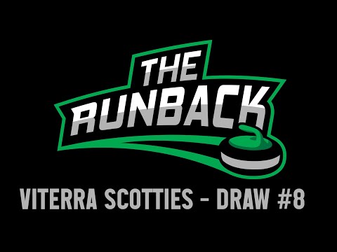 The Runback - 2022 Viterra Scotties - Draw #8