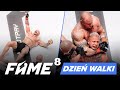 FAME MMA 8 RELACJA cz. 2 Dzień walki, Bestia vs Szeliga, lekcja pokory