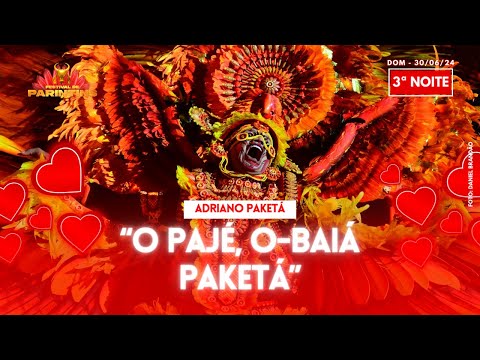 BOI GARANTIDO: ADRIANO PAKETÁ EVOLUI COMO PAJÉ NA 3ª NOITE | 30/06/2024