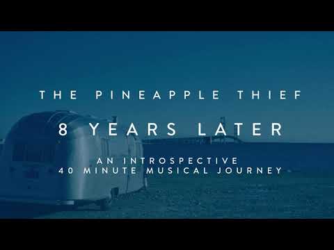 Dawn Again Lyrics – The Pineapple Thief thumbnail