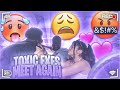 TOXIC EXES MEET UP AGAIN PT 2 GONE WRONG