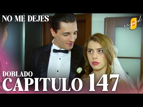 No Me Dejes - Capítulo 147 | Doblado