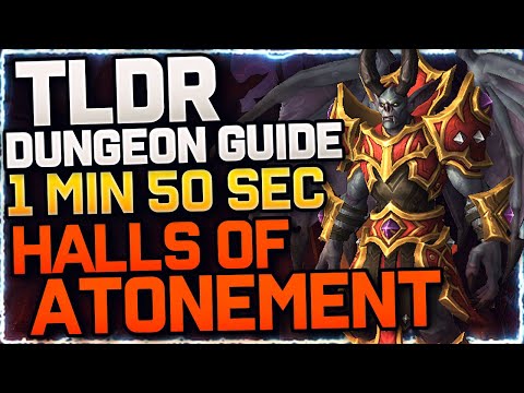 🔴TLDR: 2min Halls of Atonement MYTHIC Dungeon Guide | SHADOWLANDS