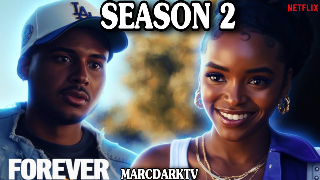 FOREVER SEASON 2 IS ON THE WAY!!! PRODUCTION HAS STARTED!!!