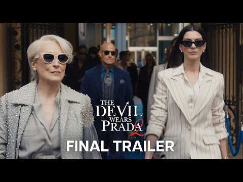 The Devil Wears Prada 2 | Final Trailer