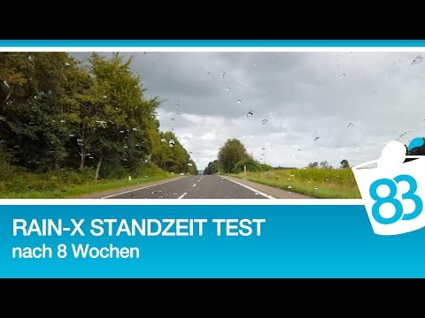 Rain-X Regenabweiser Testbericht und Erfahrungen - Standzeit und Probefahrt nach 8 Wochen - 83metoo