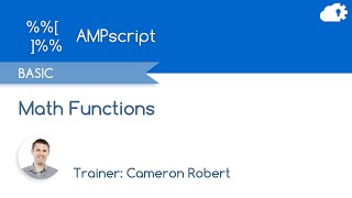 AMPscript Math Functions - Salesforce Marketing Cloud Functions in 5 minutes