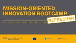 Mission Oriented Innovation Refresher | OECD OPSI & IIPP UCL Webinar | 26 Jan 20