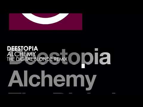 Deestopia - Alchemy (The Digital Blonde Remix)