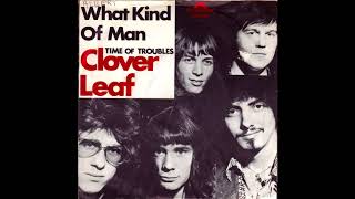 Download lagu Clover Leaf (Ahmad Albar Sebelum God Bless)  - What Kind of Man mp3