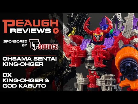 Video Review: Ohsama Sentai King-Ohger - DX KING-OHGER & GOD KABUTO