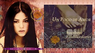 03 Shakira - Un Poco De Amor [Lyrics]