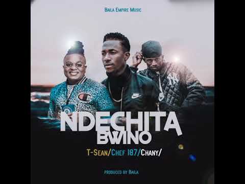 T-sean feat Chef 187 x Chany_Ndechita Bwino_official audio_-