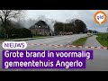 Gewonde bij brand in voormalig gemeentehuis in Angerlo