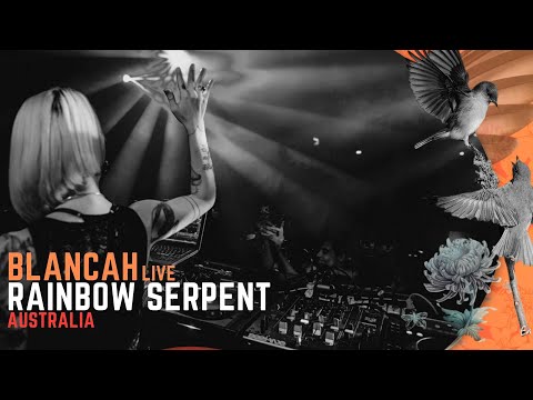BLANCAh - Live @ Rainbow Serpent Festival 2019