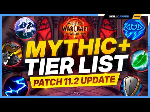 UPDATED MYTHIC+ TIER LIST for SEASON 3! TWW 11.2