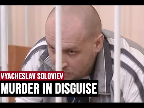 Killing for fun. Serial killer Vyacheslav Soloviev.