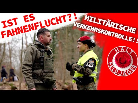 FELDJÄGER im Einsatz: mutmaßliche Fahnenflucht und militärische Verkehrskontrolle