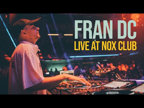 Fran DC | Live at Nox Club 2024.