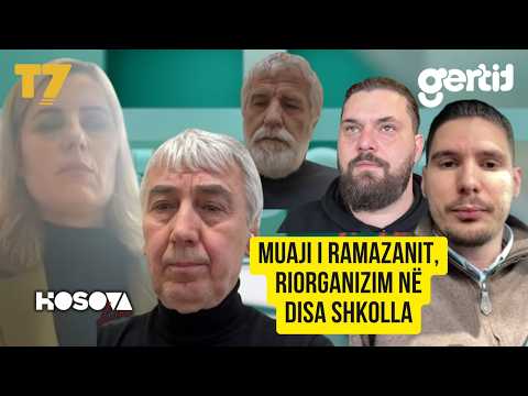 MUAJI I RAMAZANIT, riorganizim në disa shkolla, PLAS debati, PRO E KUNDËR.. KUSH E BËRI? | T7