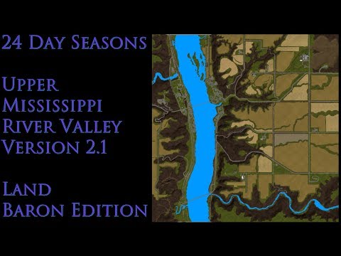 Upper Mississippi River Valley V2.1 Land Baron (24 day seasons)