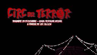 Promo #2 - Circ del Terror 2016