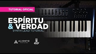 Espíritu &amp; Verdad - Marco Barrientos - TUTORIAL OFICIAL - David Lobo
