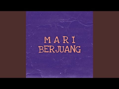 Mari Berjuang
