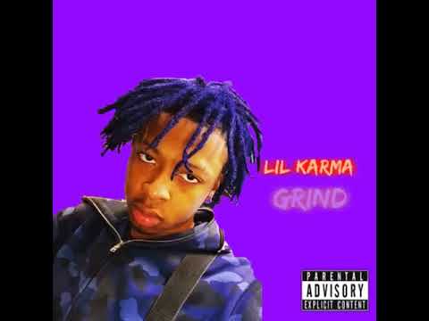 Lil Karma - GRIND (Official Audio )
