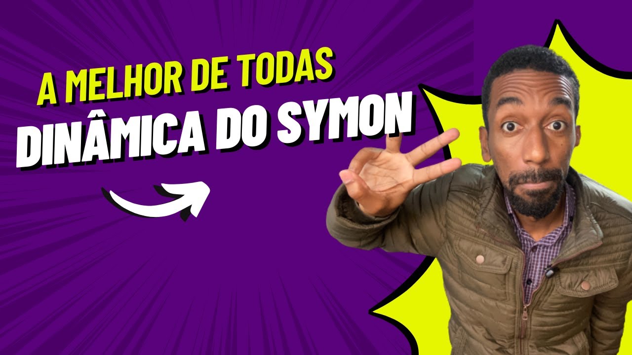 A Melhor Dinâmica do Mundo - Symon diz ! Israel Elias