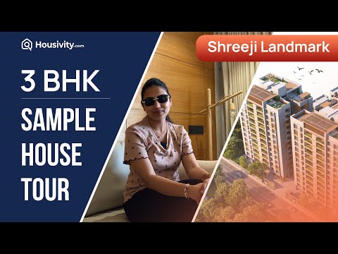 Shreeji Landmark Premium 3 BHK Sample House Tour of Shreeji Landmark Timeline Image 1