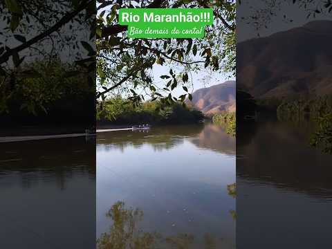 ✅Rio Maranhão, baum demais da conta!!! 🏞️🌅#riomaranhao #natureza #roça #vilapropicio #viral #goiás