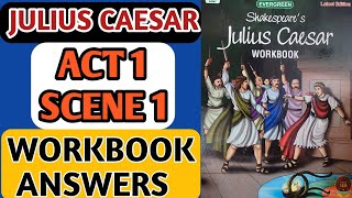 Julius Caesar Act 1 Scene 1 Workbook Answers ICSE | Julius Caesar Act 1 Scene 1 Questions Answers