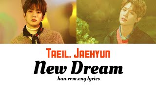NCT U (Taeil, Jaehyun)- New Dream (DokgoRewind OST)  [Han,Rom,Eng color-coded lyrics]