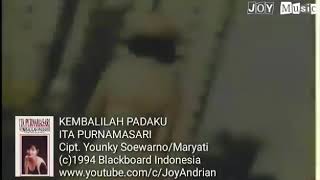 Download lagu KEMBALILAH PADAKU - ITA PURNAMASARI mp3 Download lagu KEMBALILAH PADAKU - ITA PURNAMASARI mp3
