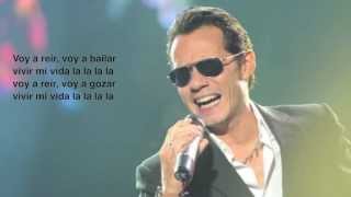 Marc Anthony - Vivir Mi Vida Spanish Lyrics