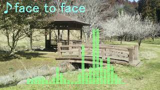 【BGMサンプル】face to face【使用フリー・要クレジット】