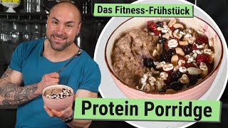Veganes Protein Porridge | Leckeres Powerfrühstück