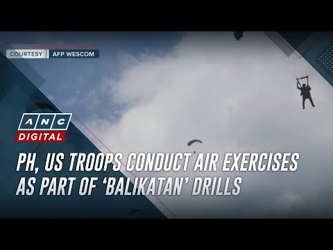 PH, US troops conduct air exercises as part of ‘Balikatan’ drills
