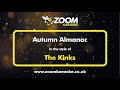The Kinks - Autumn Almanac - Karaoke Version from Zoom Karaoke