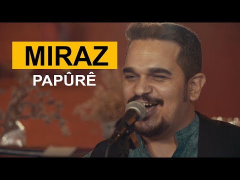 Miraz - Papûrê (Kurdmax Acoustic)