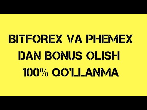 BITFOREXDAN BONUS OLISH 100% QO'LLANMA