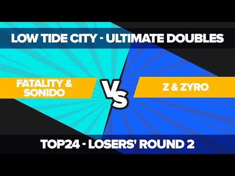 Fatality/Sonido vs Z/Zyro - Ultimate Doubles Top 24: Losers' Round 2 - Low Tide City