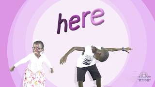 "here" Sight Word Song