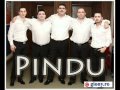 Pindu - Armana mea 