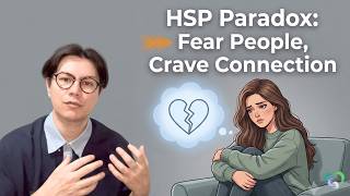Lonely But Socially Anxious? The HSP Struggle (And What To Do About It)