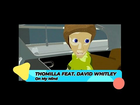 Thomilla feat. David Whitley – On My Mind