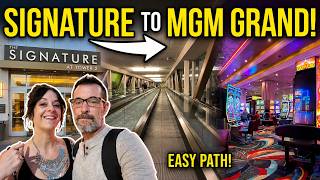 The Complete Signature to MGM Grand Casino Walk: Is it that far