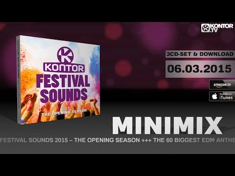 Kontor Festival Sounds 2015 - The Opening Season (Official Minimix HD)