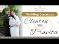 Wedding Ceremony Of Clinton With Pravita